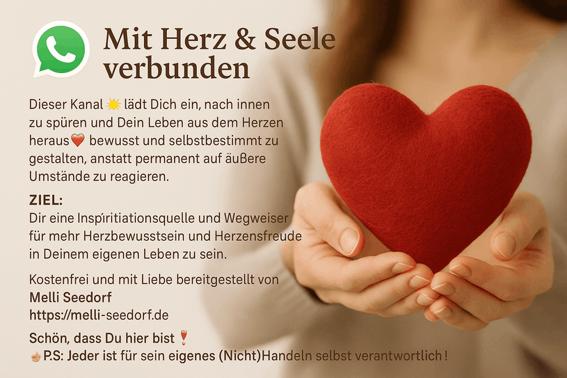 Frau mit rotem Herz aus Filz in den Händen, Beschreibung des WhatsApp-Kanals von Melli Seedorf mit dem Titel Mit Herz und Seele verbunden
